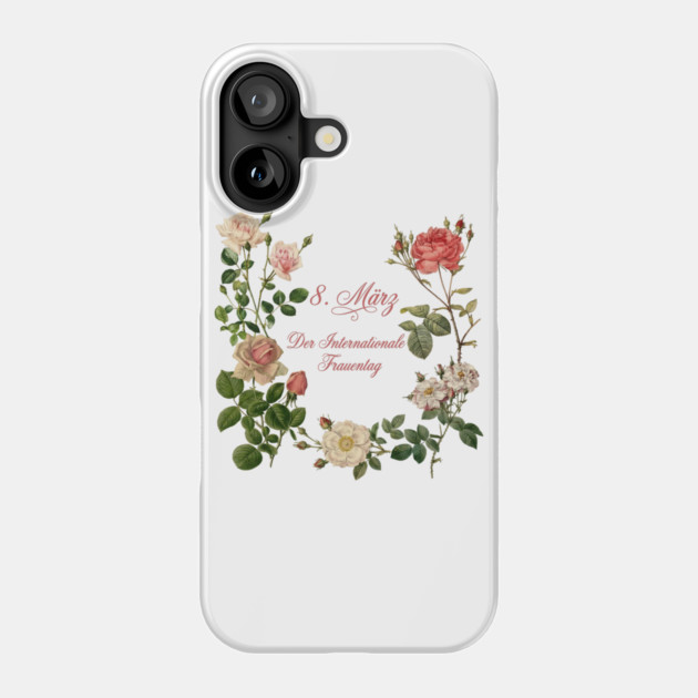 International Women's Day Floral Graphic Design Phone Case by Art2Wear