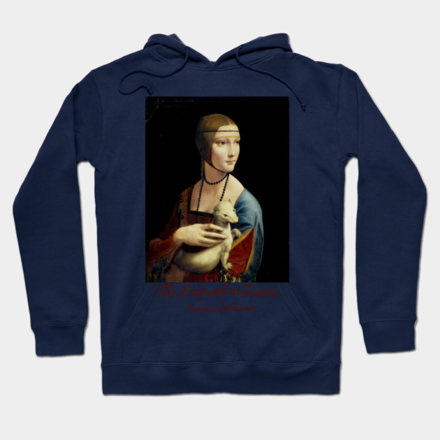 Leonardo da Vinci's The Lady with an Ermine Portrait Hoodie by Art2Wear