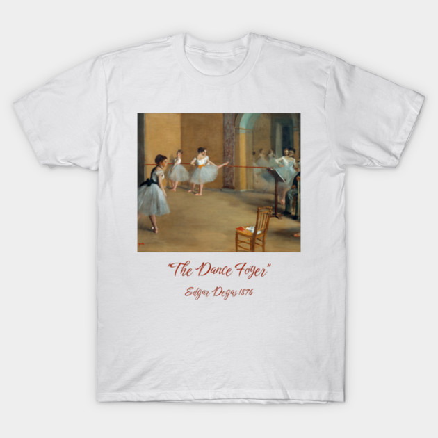 Edgar Degas Dance Foyer at the Opera Artwork T-Shirt by Art2Wear