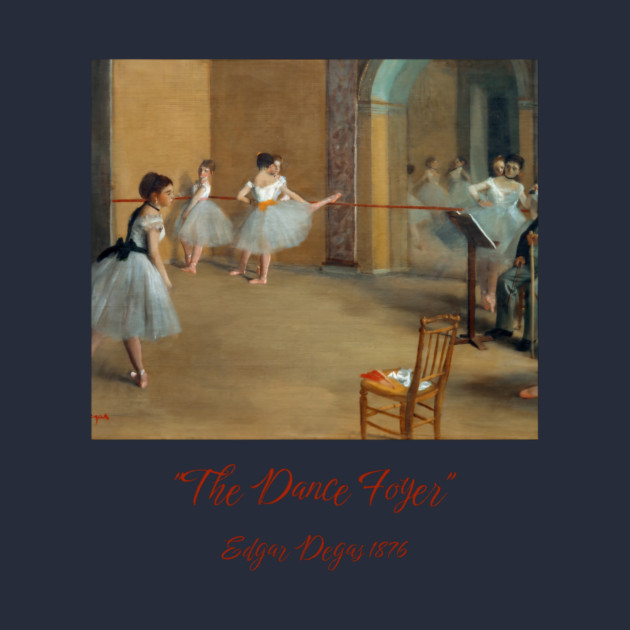 Edgar Degas Dance Foyer at the Opera Artwork by Art2Wear