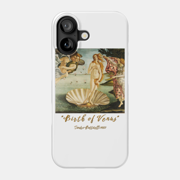 Birth of Venus by Botticelli, Classic Art, Feminine Phone Case by Art2Wear