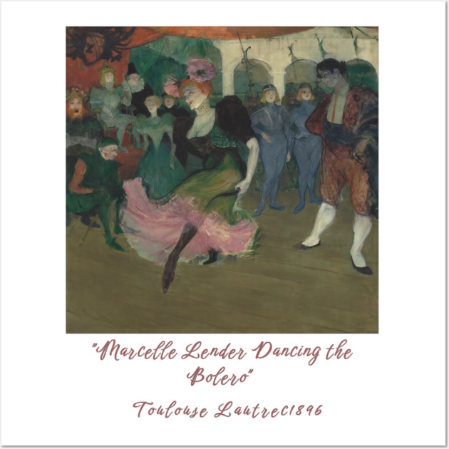 Henri de Toulouse-Lautrec Art, Marcelle Lender Dancing Wall Art by Art2Wear