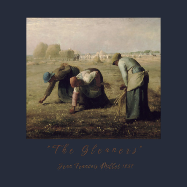 Jean-François Millet The Gleaners Artwork Design by Art2Wear