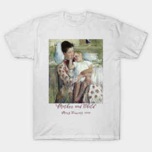 Mother and Child - Mary Cassatt Painting Classic T-Shirt