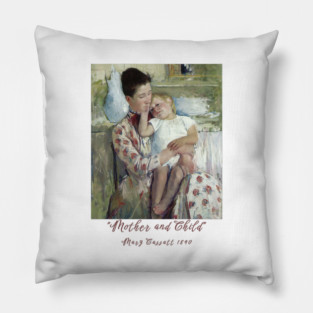 Mother and Child - Mary Cassatt Painting Classic Pillow