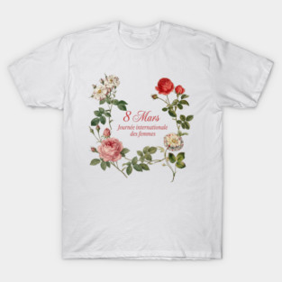 Celebrate International Women's Day Floral Design T-Shirt