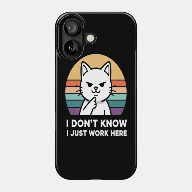 Cat Employee Tee - Sarcastic Office Feline Design. cat shirt funny office humor work apparel sarcastic gift feline design employee mood Phone Case by OUTFITPAW