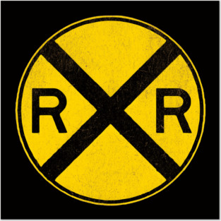 Weathered Yellow and  Black Retro Rail Road RR Crossing Sign Posters and Art