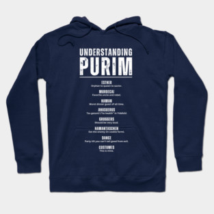 Understanding Purim Funny - Jewish Holiday Humor - Purim Story Costume Definition Hoodie