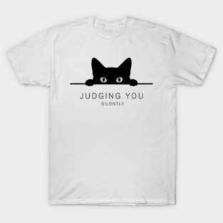 Judging You Silently Cat T-Shirt - Funny Black Cat Peeking Graphic Tee T-Shirt