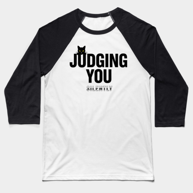 Judging You Silently Cat T-Shirt - Funny Black Cat Peeking Graphic Tee Baseball T-Shirt by OUTFITPAW