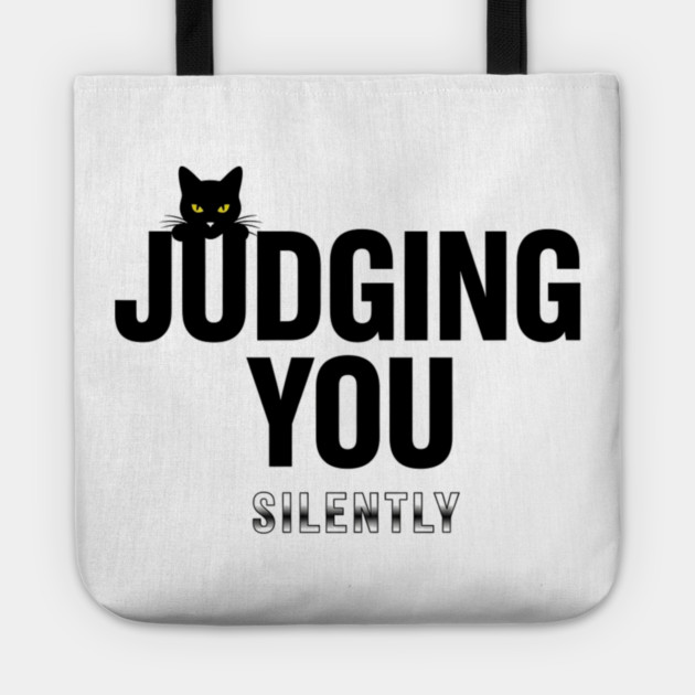 Judging You Silently Cat T-Shirt - Funny Black Cat Peeking Graphic Tee Tote by OUTFITPAW