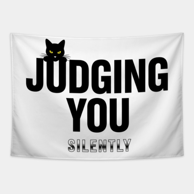 Judging You Silently Cat T-Shirt - Funny Black Cat Peeking Graphic Tee Tapestry by OUTFITPAW