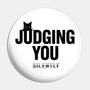 Judging You Silently Cat T-Shirt - Funny Black Cat Peeking Graphic Tee Pin