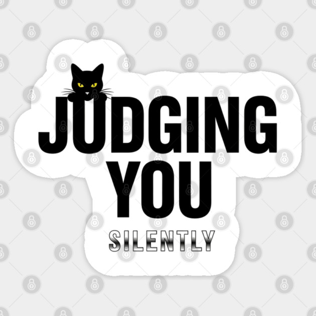 Judging You Silently Cat T-Shirt - Funny Black Cat Peeking Graphic Tee Sticker by OUTFITPAW