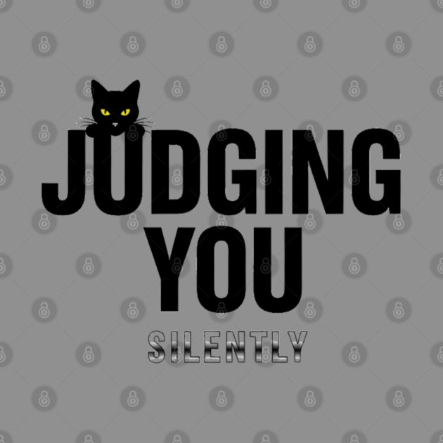 Judging You Silently Cat T-Shirt - Funny Black Cat Peeking Graphic Tee by OUTFITPAW