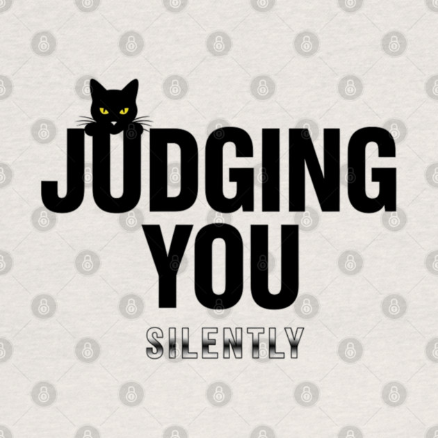 Judging You Silently Cat T-Shirt - Funny Black Cat Peeking Graphic Tee by OUTFITPAW