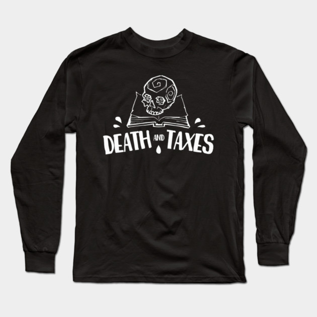 Death And Taxes Simplistic Long Sleeve T-Shirt by Ink Lines