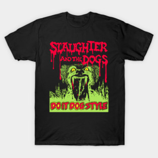 Do It Dog Style T-Shirt