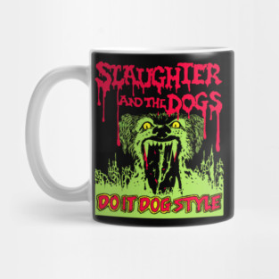 Do It Dog Style Mug