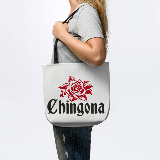 Chingona Latina Power Rebellious Attitude by Anticorporati