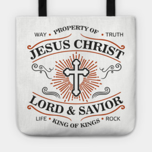 Property of Jesus Christ Lord & Savior Christian Life Tote