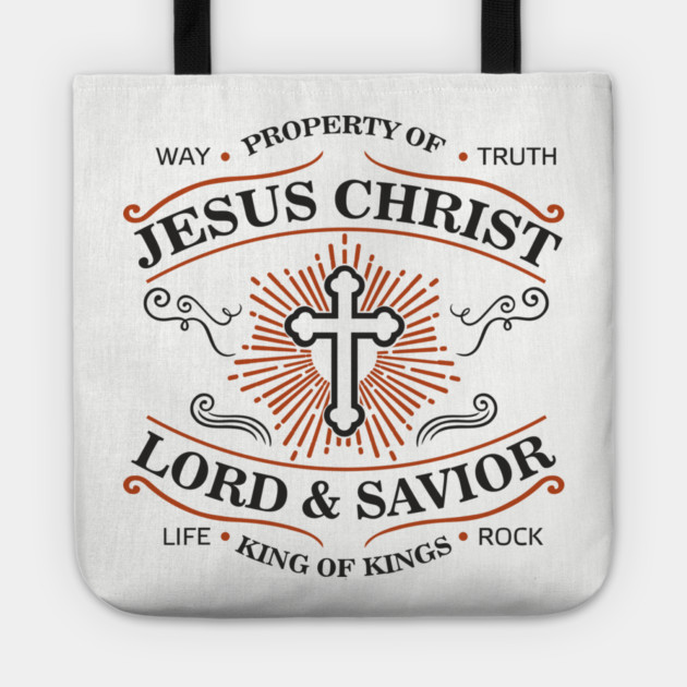 Property of Jesus Christ Lord & Savior Christian Life Tote by Anticorporati