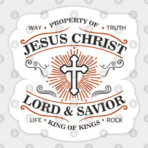Property of Jesus Christ Lord & Savior Christian Life Sticker by Anticorporati