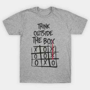 Think Outside the Box Nonconformist Sarcasm T-Shirt