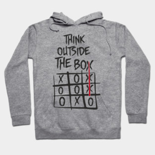 Think Outside the Box Nonconformist Sarcasm Hoodie