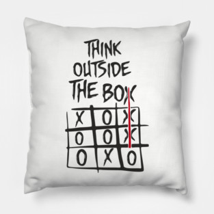 Think Outside the Box Nonconformist Sarcasm Pillow