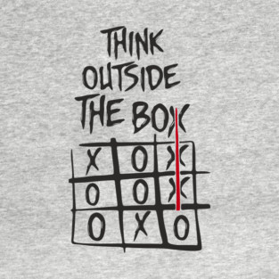 Think Outside the Box Nonconformist Sarcasm T-Shirt