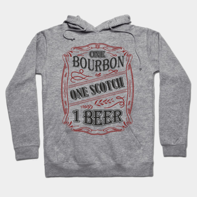 One Bourbon One Scotch One Beer Booze Therapy Hoodie by Anticorporati