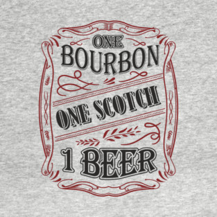 One Bourbon One Scotch One Beer Booze Therapy T-Shirt