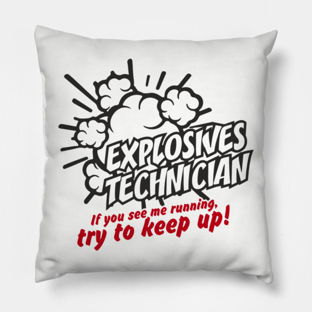 Explosives Technician Fourth Of July Sarcasm Pillow by Anticorporati