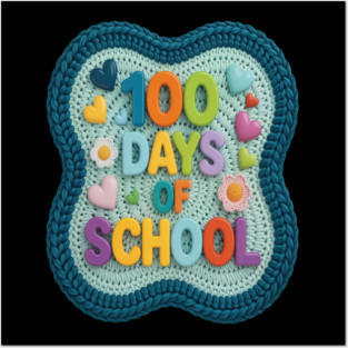 100 Days Of School Crochet Milestone Posters and Art