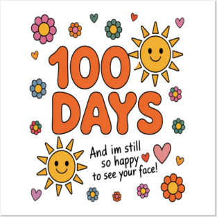 100 Days Happy Love Milestone Groovy Sunshine Posters and Art