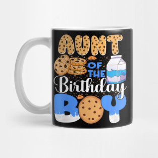 Aunt Of The Birthday Boy Milk And Cookies 1St Birthday Mug
