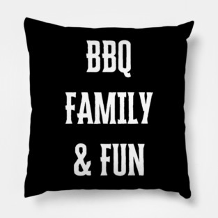 BBQ Family Fun Barbecue Grilling Reunion Pillow