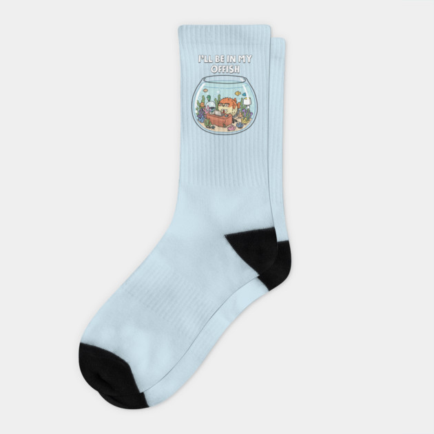 I'll Be In My Offish Socks by GoshWow®