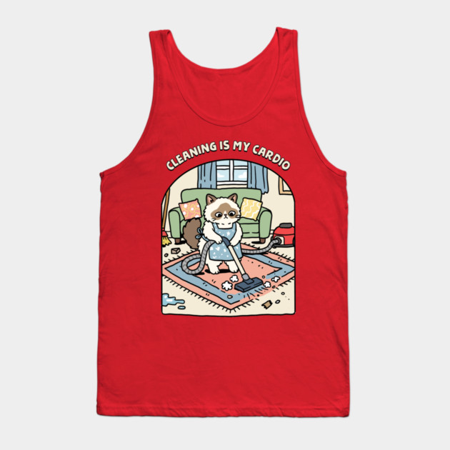 Cleaning Is My Cardio Tank Top by GoshWow®