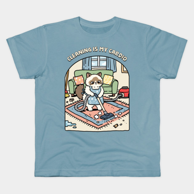 Cleaning Is My Cardio Kids T-Shirt by GoshWow®