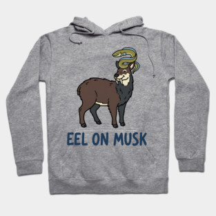 Eel on Musk Hoodie