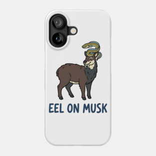 Eel on Musk Phone Case