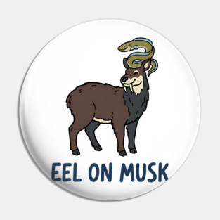 Eel on Musk Pin