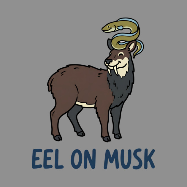 Eel on Musk by Designed By Marty