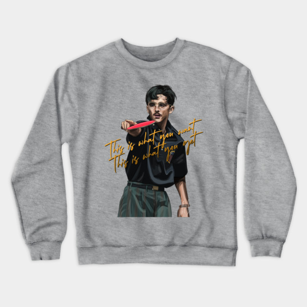 Timothée Chalamet: This is What You Want, This is What You Get Crewneck Sweatshirt by 51Deesigns
