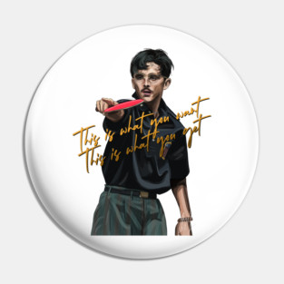 Timothée Chalamet: This is What You Want, This is What You Get Pin