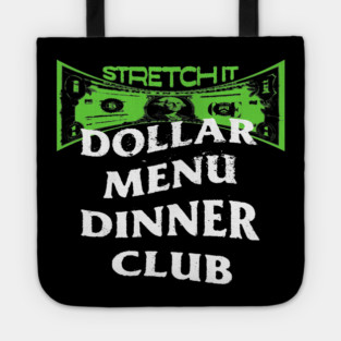 Dollar Menu Dinner Club Tote