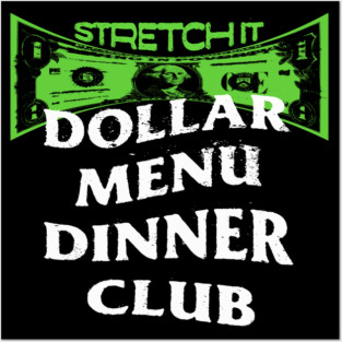 Dollar Menu Dinner Club Posters and Art